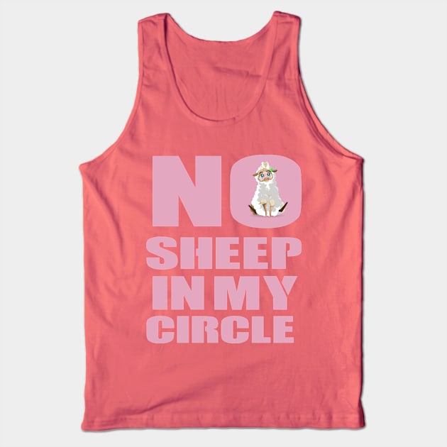 no sheep in my circle fanny Shirt Tank Top by boufart